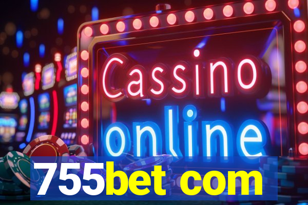 755bet com